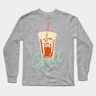 Iced Coffee and Chill Long Sleeve T-Shirt